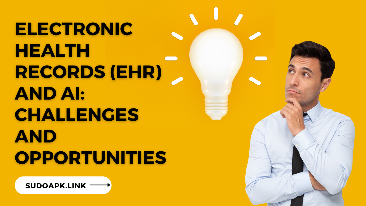 Electronic Health Records (EHR) and AI: Challenges and Opportunities